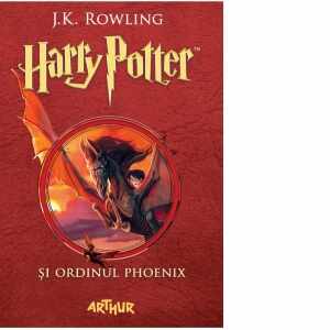 Harry Potter si Ordinul Phoenix (volumul 5 din seria Harry Potter)