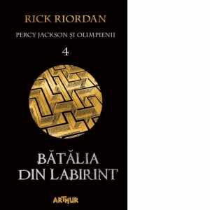 Percy Jackson si Olimpienii 4. Batalia din Labirint (paperback)