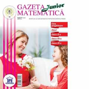 Gazeta Matematica Junior nr. 54 (martie 2016)