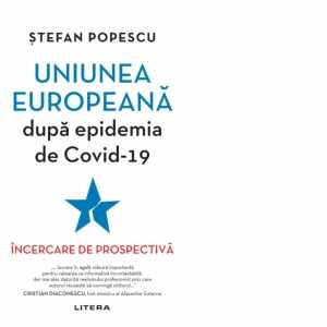 Uniunea Europeana dupa epidemia de Covid-19