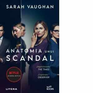 Anatomia unui scandal