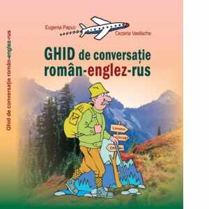 Ghid de conversatie roman-englez-rus