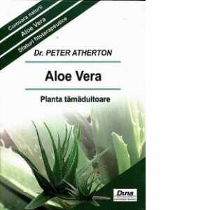 Aloe Vera. Planta tamaduitoare