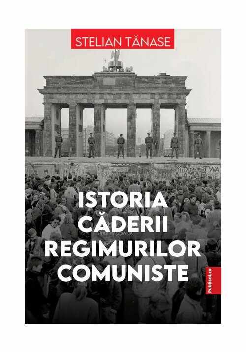Istoria caderii regimurilor comuniste