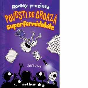 Rowley prezinta: Povesti de groaza superformidabile (3)