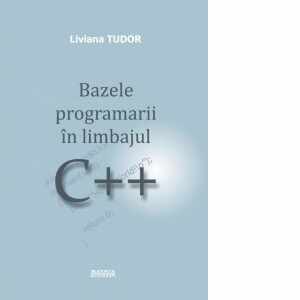 Bazele programarii in limbajul C++