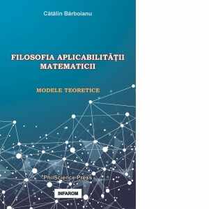Filosofia aplicabilitatii matematicii: Modele teoretice