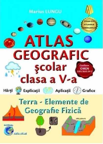 Atlas geografic scolar clasa a V-a | Marius Lungu