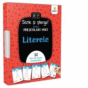 Scrie si sterge! pentru prescolari mici - Literele. 32 fise de lucru refolosibile