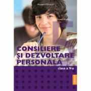 Manual Consiliere si Dezvoltare Personala, clasa 5 - Oana Popescu-Argetoia