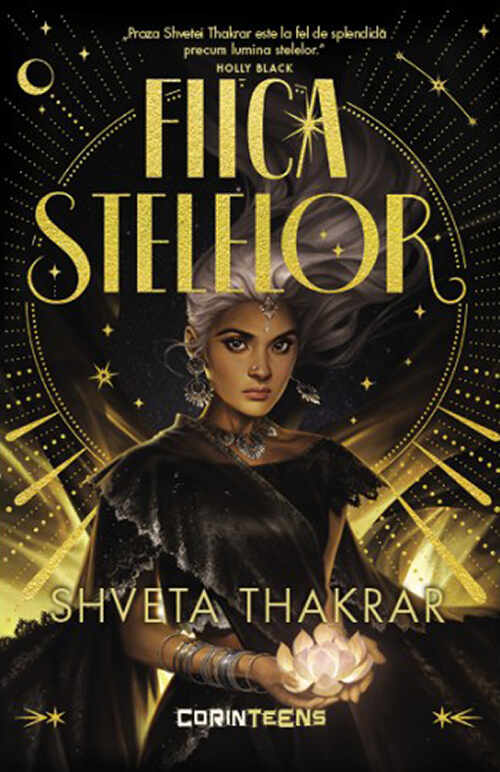 Fiica stelelor | Shveta Thakrar