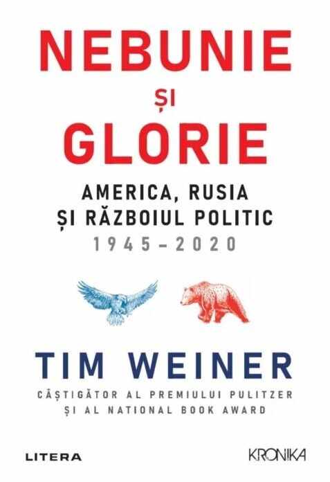 Nebunie si glorie | Tim Weiner