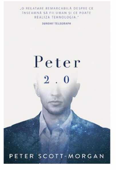 Peter 2.0 | Peter B Scott-Morgan