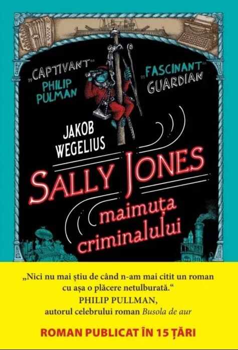 Sally Jones. Maimuta criminalului | Jakob Wegelius