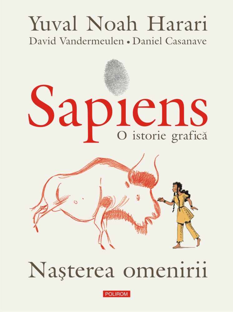Sapiens | Yuval Noah Harari, David Vandermeulen, Daniel Casanave