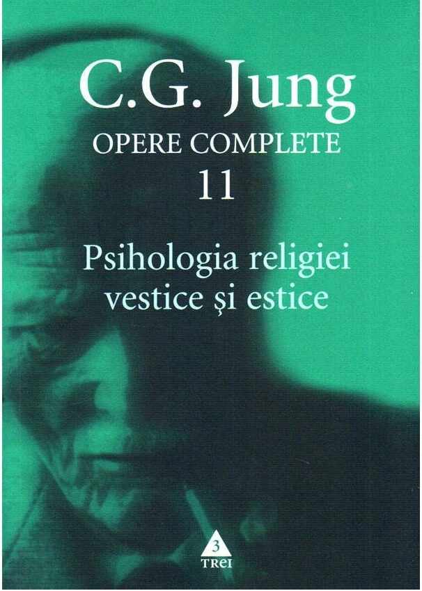 Psihologia religiei vestice si estice | C.G. Jung