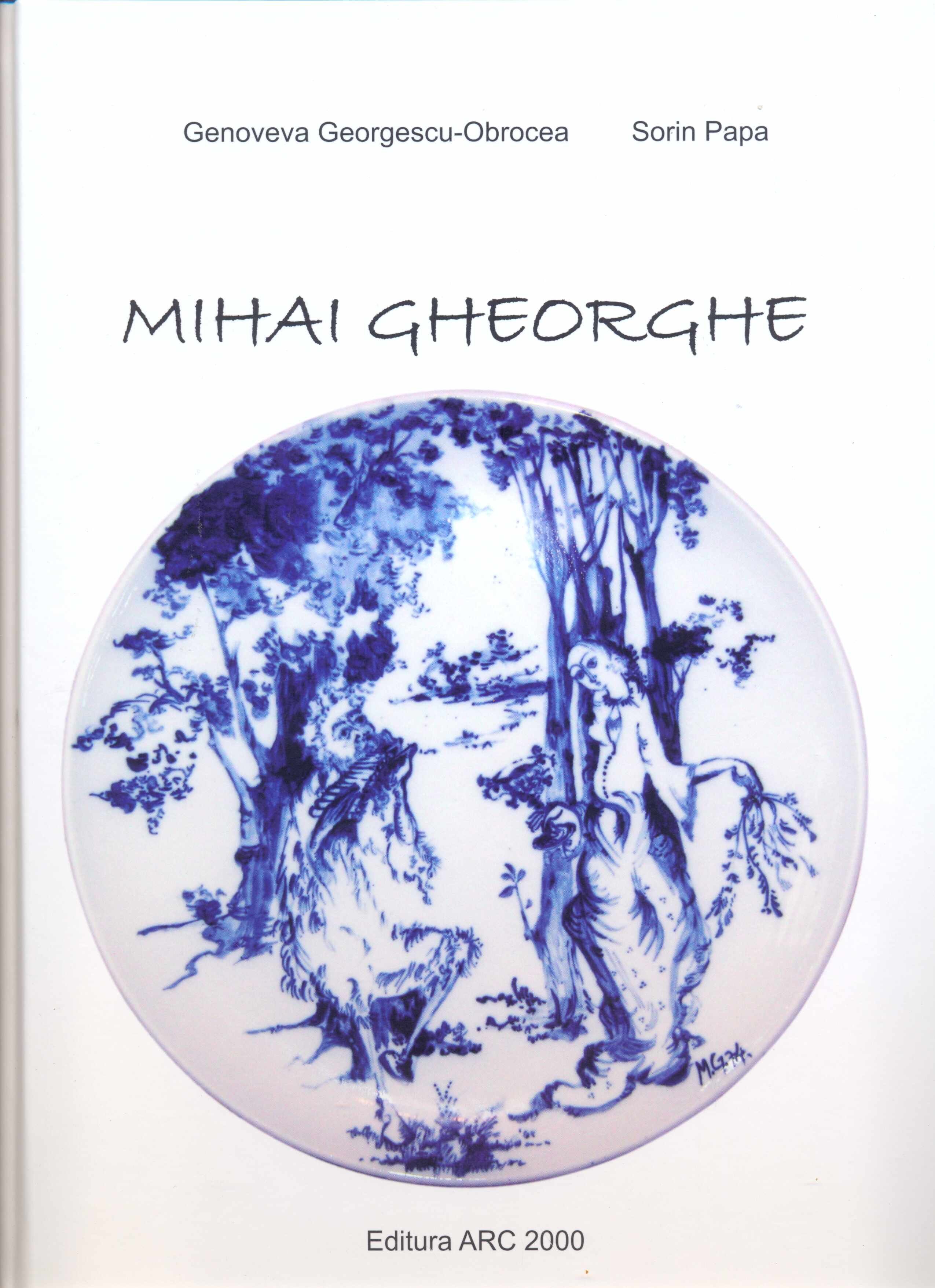 Album Mihai Gheorghe | Genoveva Georgescu-Obrocea, Sorin Papa