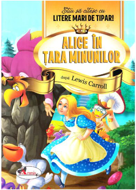 Alice in Tara Minunilor | Lewis Carroll