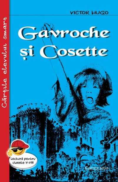 Gavroche si Cosette | Victor Hugo
