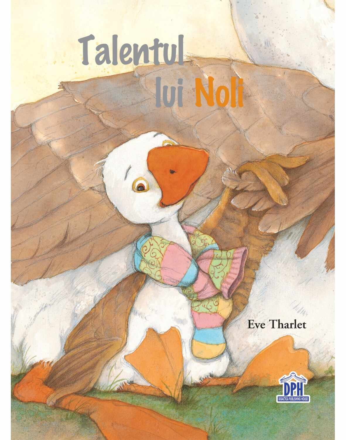 Talentul lui Noli | Eve Tharlet