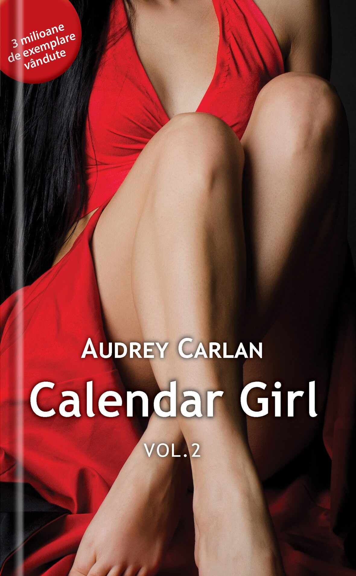 Calendar Girl. Volumul II | Audrey Carlan
