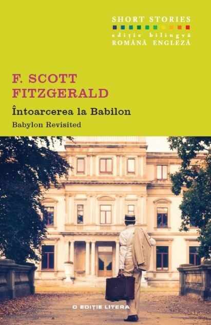 Intoarcerea la Babilon | F. Scott Fitzgerald