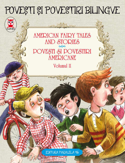 Basme bilingve americane / American fairy tales and stories - Vol II | 