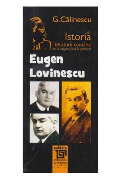 Eugen Lovinescu | George Calinescu