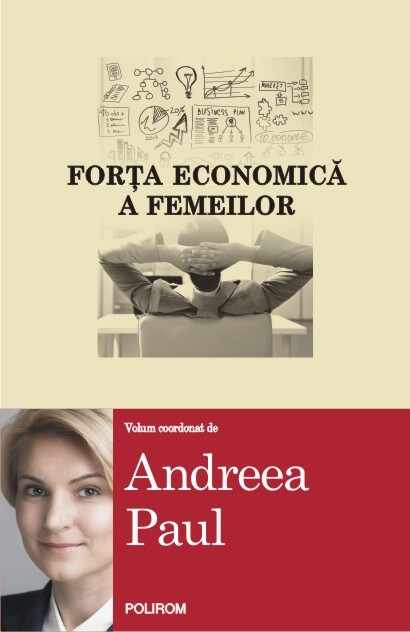 Forta economica a femeilor | Andreea Paul