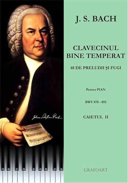 Clavecinul bine temperat Vol. 2 BWV 870-893 | Johann Sebastian Bach