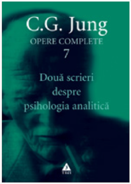  Doua scrieri despre psihologia analitica | C.G. Jung