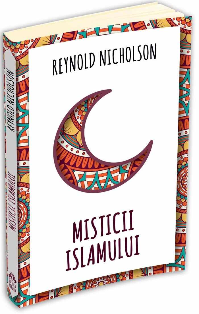 Misticii islamului | Reynold Nicholson