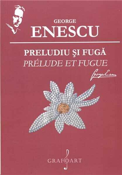 Preludiu si fuga | George Enescu