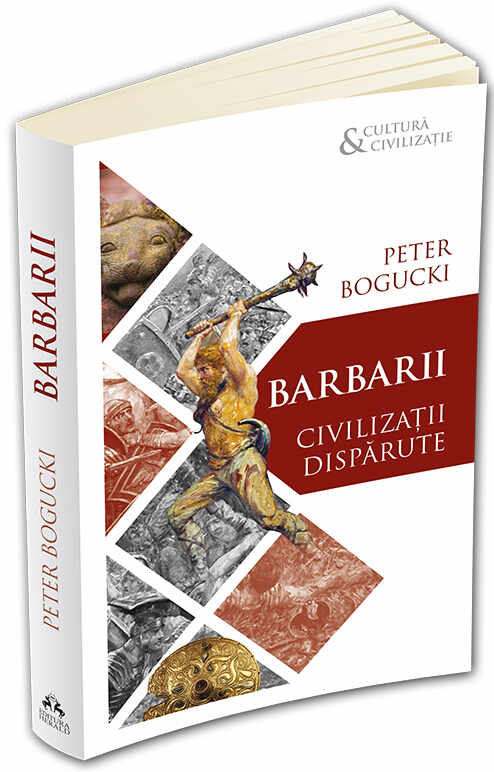 Barbarii | Peter Bogucki