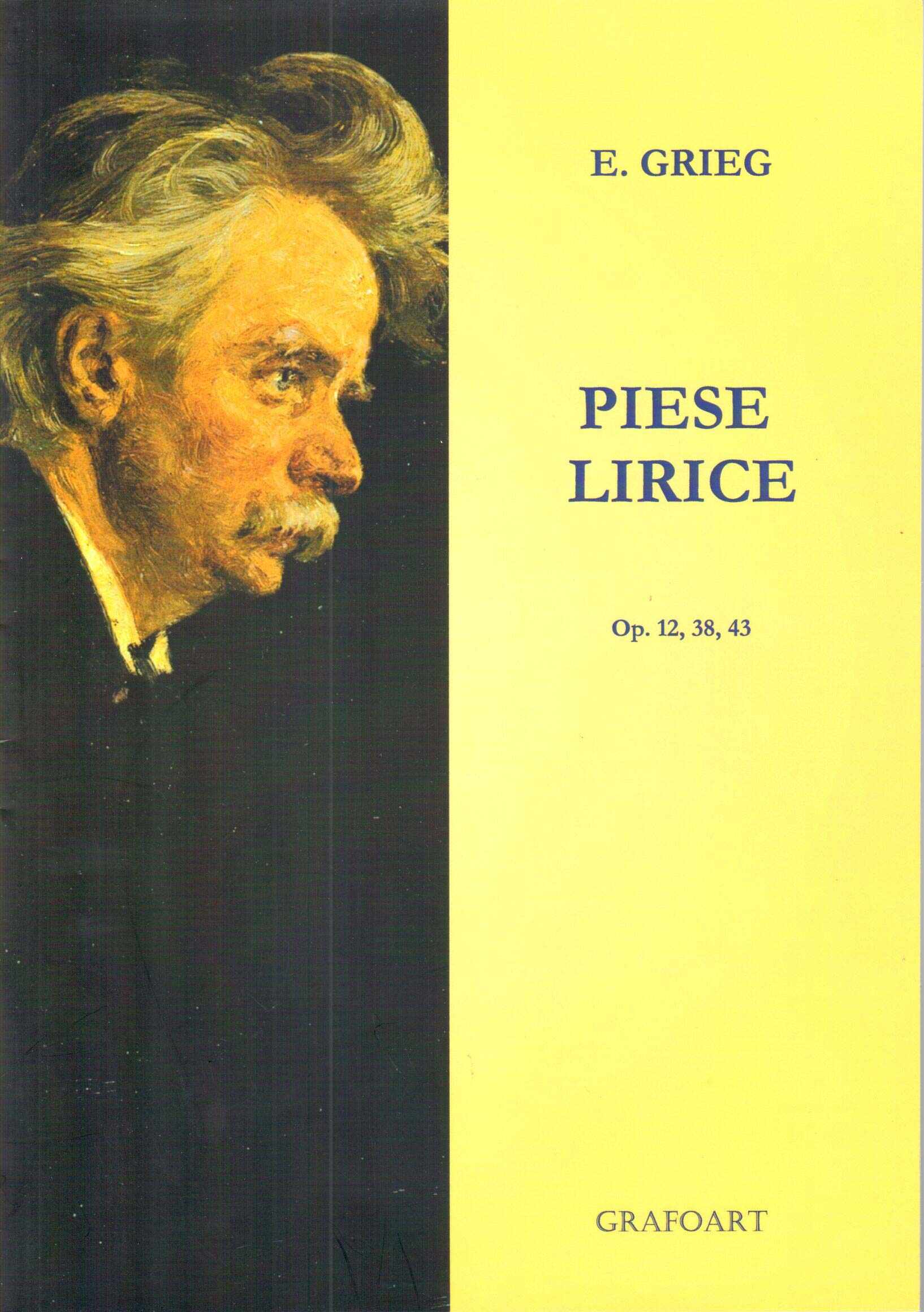 Piese lirice - Op. 12, 38, 43 | E. Grieg