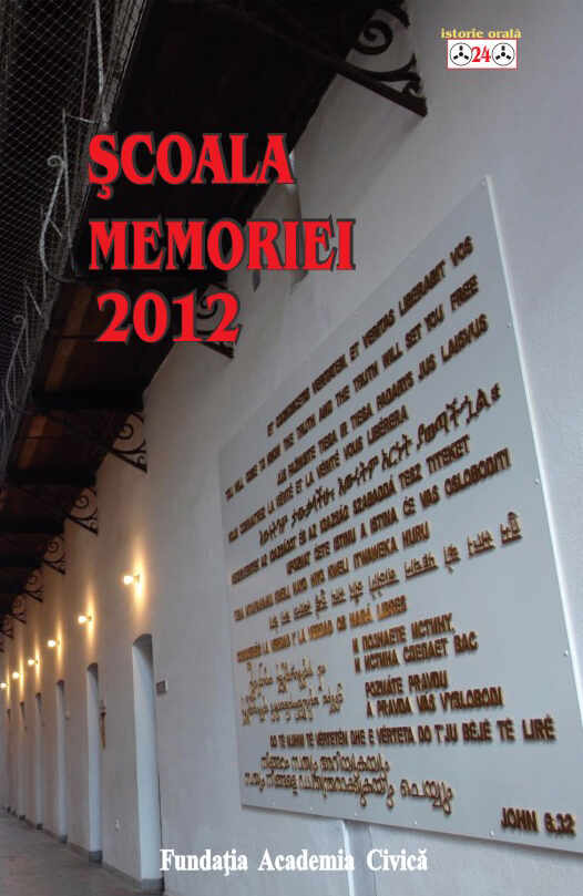 Scoala memoriei 2012 | Ana Blandiana, Romulus Rusan
