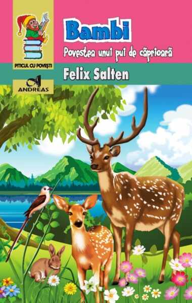 Bambi. Povestea unui pui de caprioara | Felix Salten
