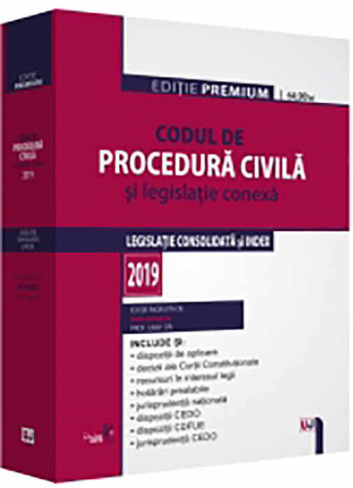 Codul de procedura civila si legislatie conexa 2019 | Dan Lupascu