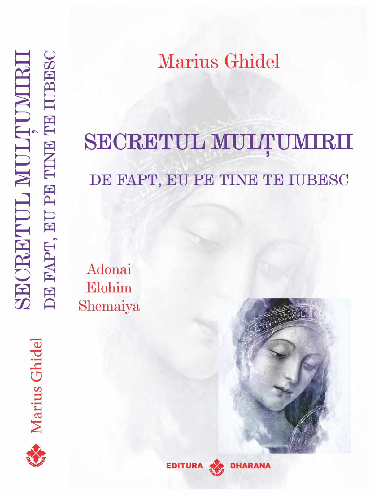 Secretul multumirii | Marius Ghidel
