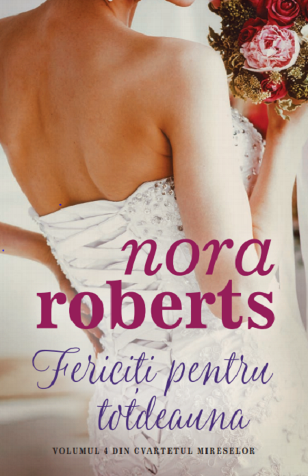 Fericiti pentru totdeauna | Nora Roberts