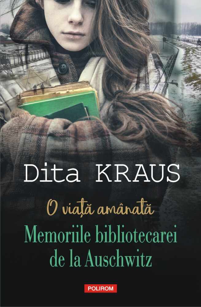 O viata amanata | Dita Kraus
