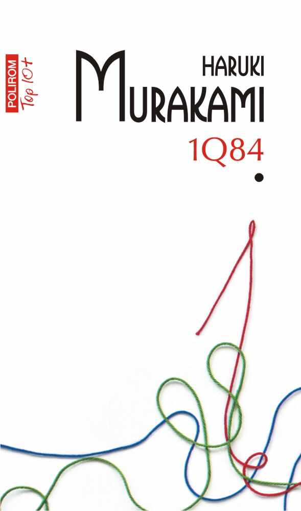 1Q84. Volumul I | Haruki Murakami