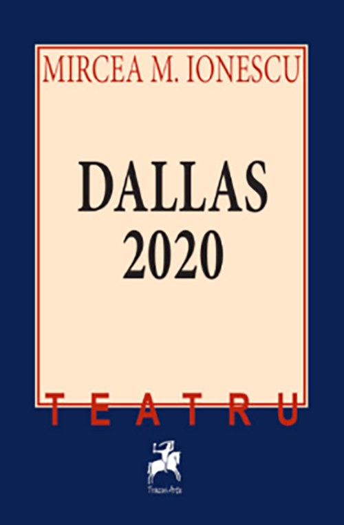Dallas 2020 | Mircea M. Ionescu
