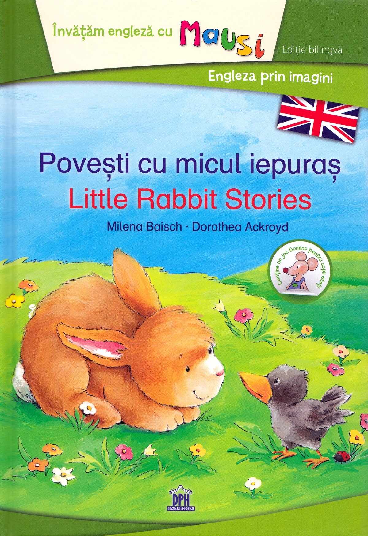 Povesti cu micul iepuras / Little Rabbit Stories | Milena Baisch, Dorothea Ackroyd