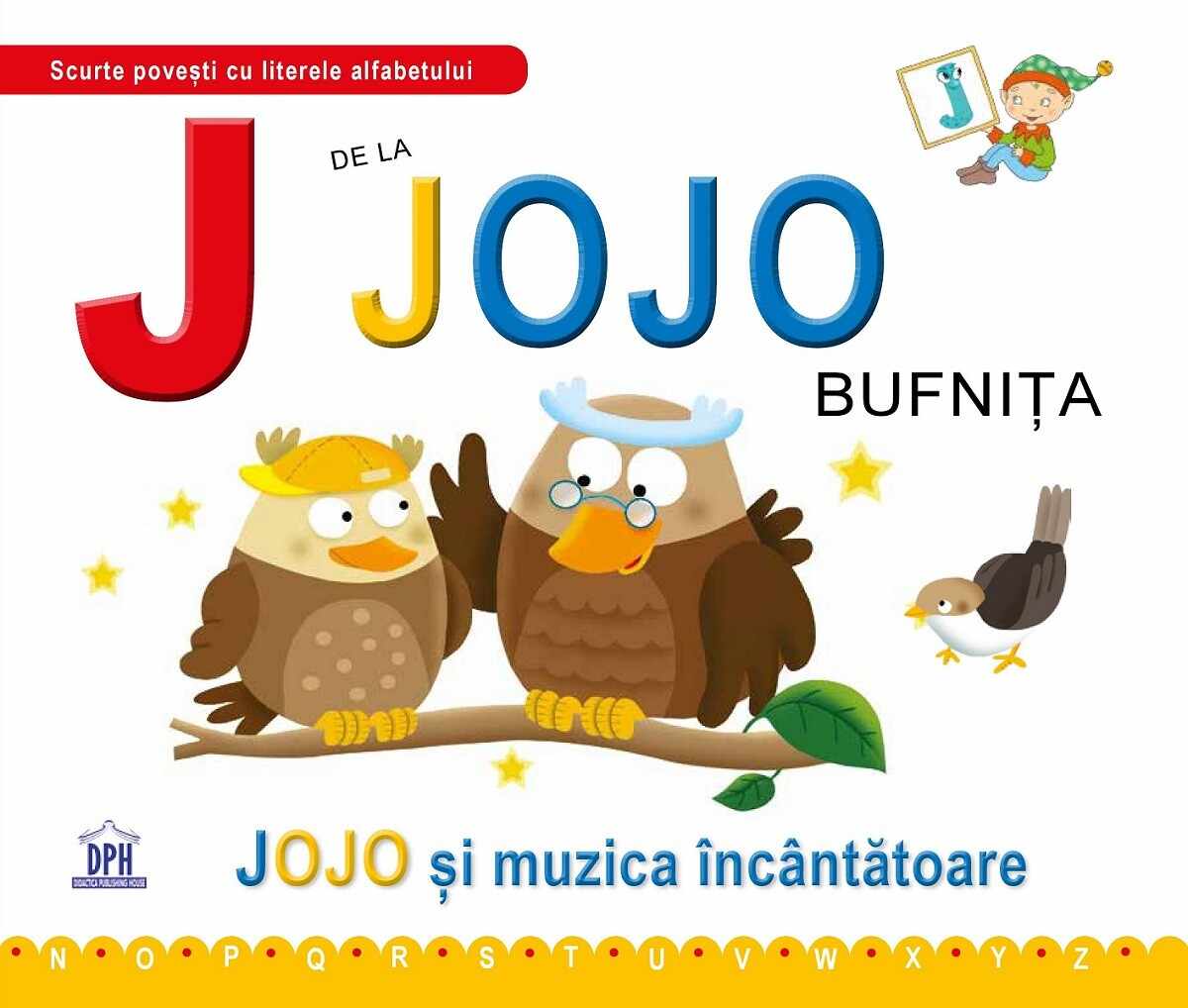 J de la Jojo, bufnita | Greta Cencetti, Emanuela Carletti