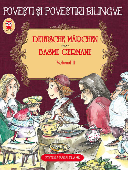 Basme bilingve germane / Deutsche marchen - Vol II | Fratii Grimm, Wilhelm Grimm, Wilhelm Hauff