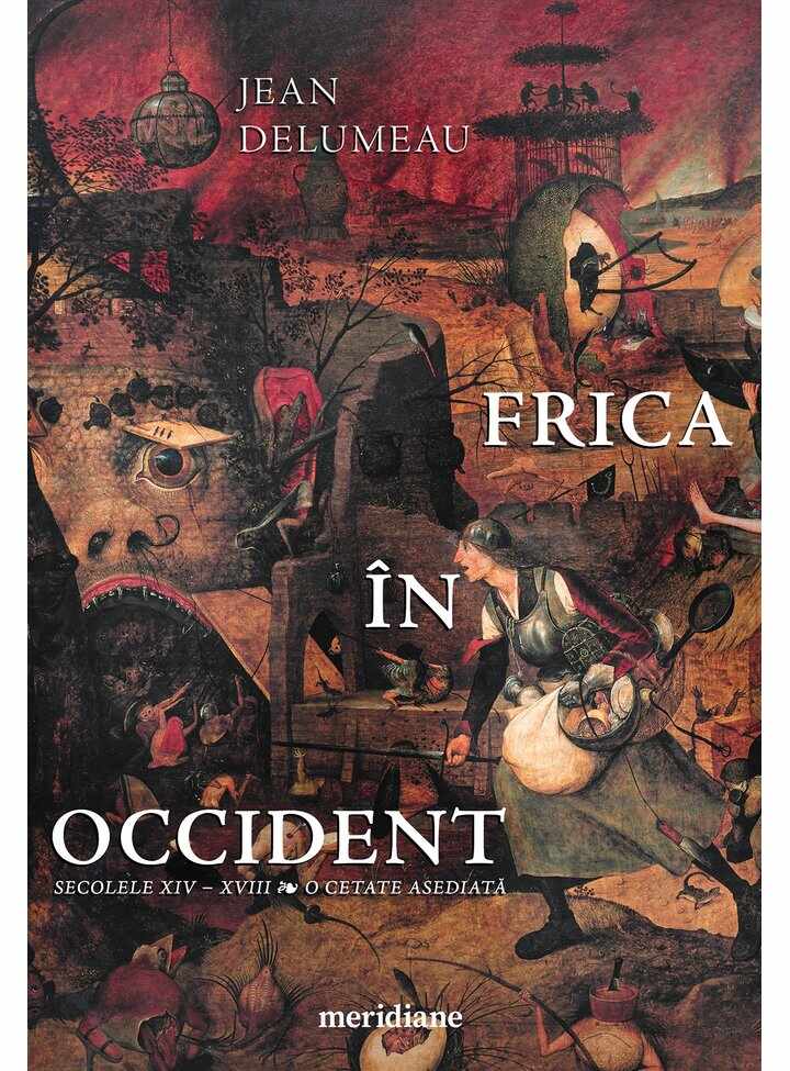 Frica in Occident | Jean Delumeau