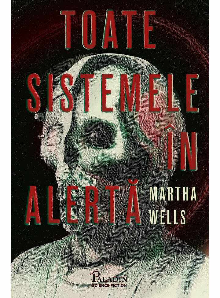 Toate sistemele in alerta | Martha Wells
