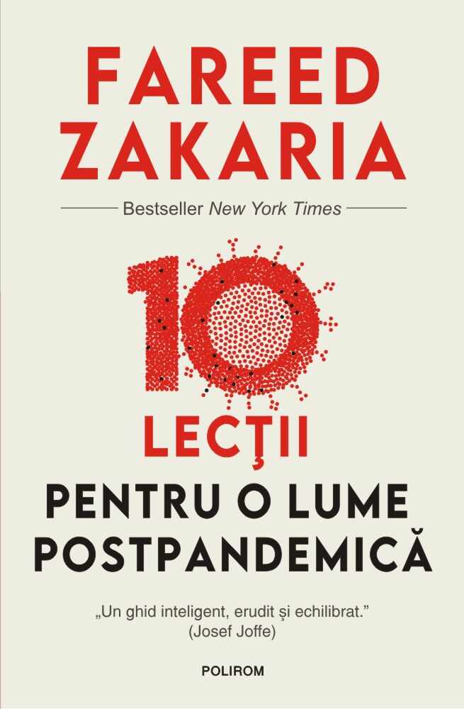 10 lectii pentru o lume postpandemica | Fareed Zakaria