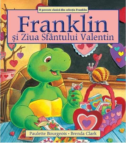 Franklin si Ziua Sfantului Valentin | Paulette Bourgeois